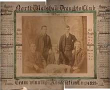 North Walsham Draughts Club Team Winners of the Association Cup in 1893.... 58 Games won, 22 drawn and 20 lost.